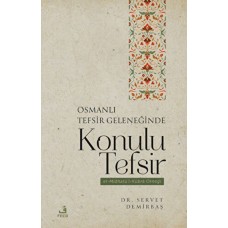 Osmanlı Tefsir Geleneğinde Konulu Tefsir