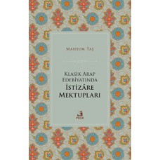 Klasik Arap Edebiyatında İstizare Mektupları