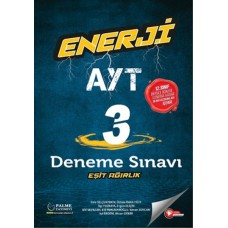 Palme Enerji Ayt Eşit Ağırlık 3 Deneme Sınavı