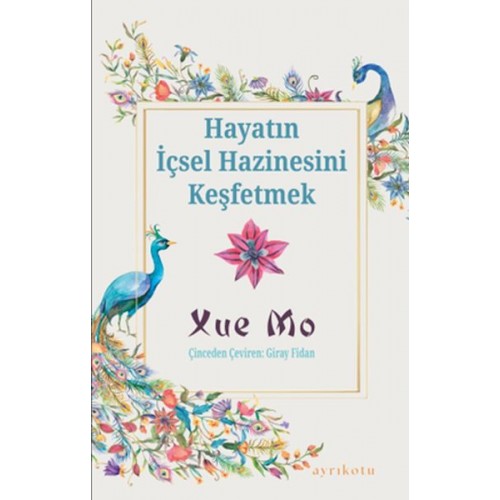 Hayatın İçsel Hazinesini Keşfetmek