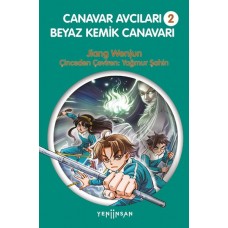 Canavar Avcıları -2  Beyaz Kemik Canavarı