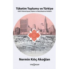 Tüketim Toplumu ve Türkiye