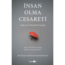 İnsan Olma Cesareti