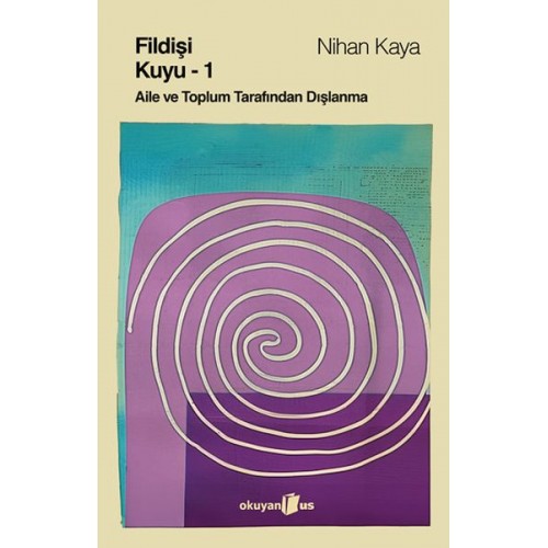 Fildişi Kuyu (Cilt 1)