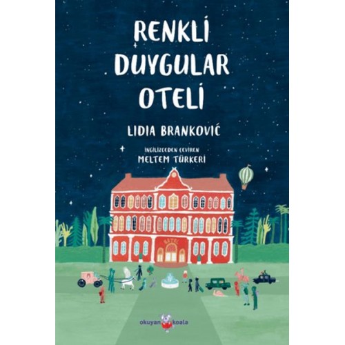 Renkli Duygular Oteli