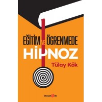 Eğitim ve Öğrenmede Hipnoz