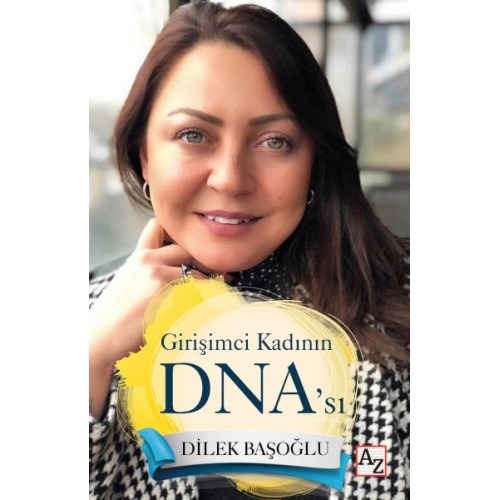 Girişimci Kadının DNA’sı