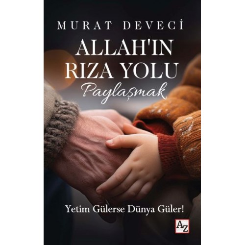 Allah’ın Rıza Yolu Paylaşmak