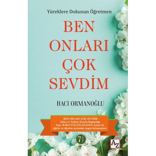 Yüreklere Dokunan Öğretmen Ben Onları Çok Sevdim