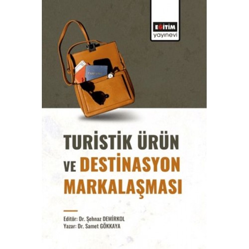 Turistik Ürün Ve Destinasyon Markalaşması