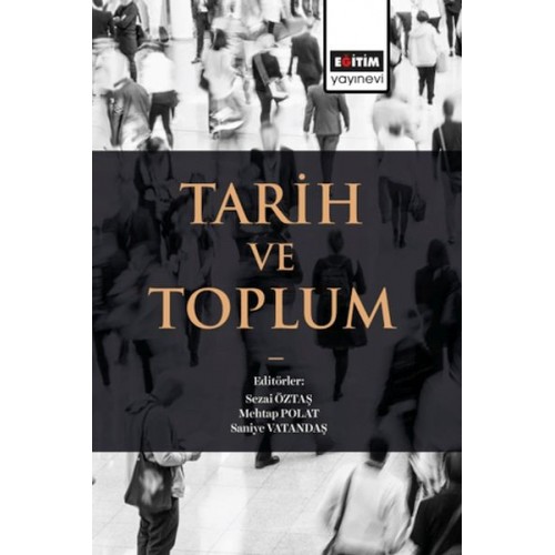 Tarih Ve Toplum