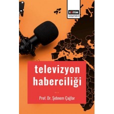 Televizyon Haberciliği