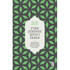 Türk Şiirinde Şeyh-i Ekber