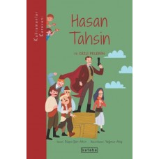 Kahramanlar Karavanı - Hasan Tahsin ve Gizli Pelerin