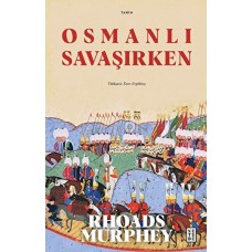 Osmanlı Savaşırken