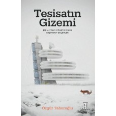 Tesisatın Gizemi