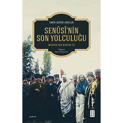 Senûsî'nin Son Yolculuğu