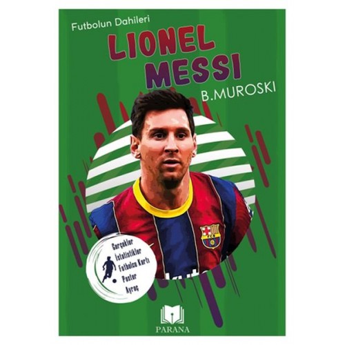 Lionel Messi - Futbolun Dahileri