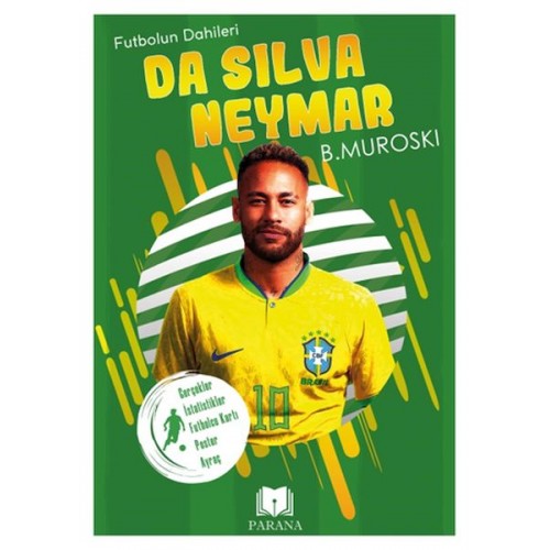 Da Silva Neymar - Futbolun Dahileri