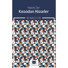 Hayata Dair Kıssadan Hisseler