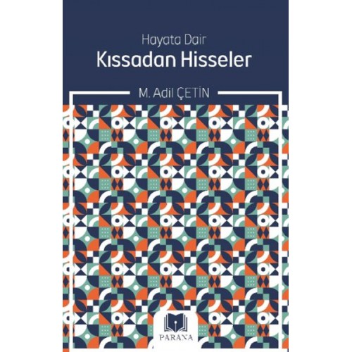 Hayata Dair Kıssadan Hisseler