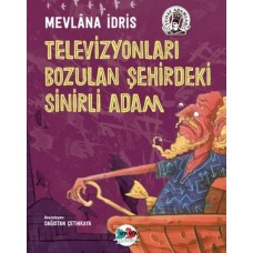 Televizyonları Bozulan Şehirdeki Sinirli Adam