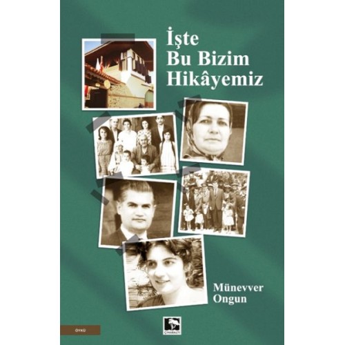 İşte Bu Bizim Hikâyemiz