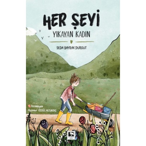 Her Şeyi Yıkayan Kadın