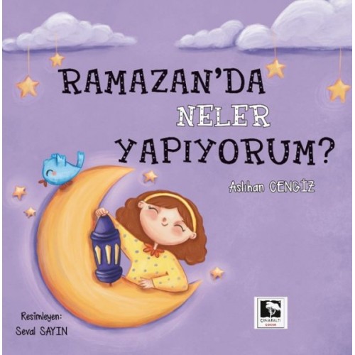 Ramazan'da Neler Yapıyorum?