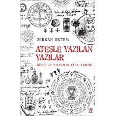 Ateşle Yazılan Yazılar