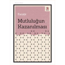 Mutluluğun Kazanılması