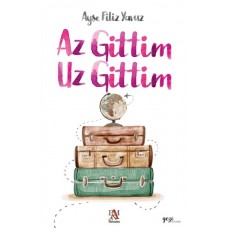 Az Gittim Uz Gittim