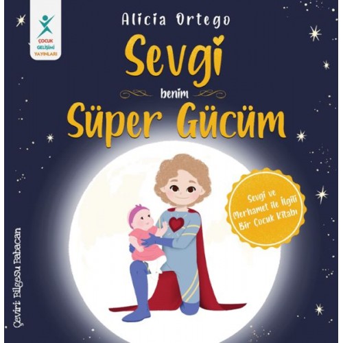 Sevgi Benim Süper Gücüm