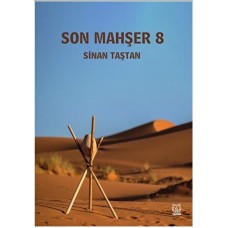 Son Mahşer 8