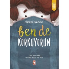 Ben de Korkuyorum