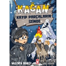 Kağan - Kayıp Parçaların İzinde