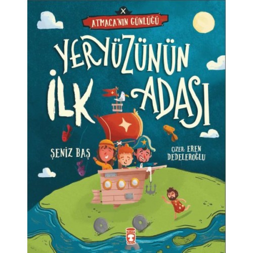 Yeryüzünün İlk Adası - Atmaca'nın Günlüğü