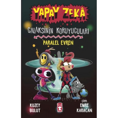 Yapay Zeka Galaksinin Koruyucuları - Paralel Evren