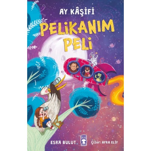 Pelikanım Peli - Ay Kâşifi