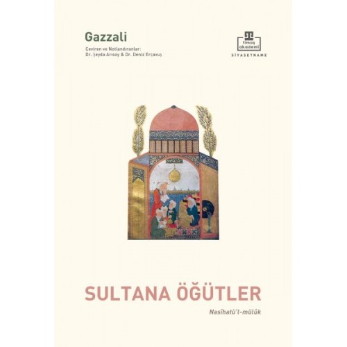 Nasihatül Mülûk - Sultana Öğütler