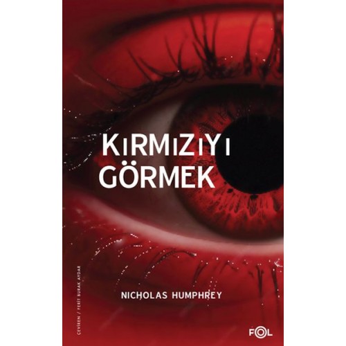 Kırmızıyı Görmek