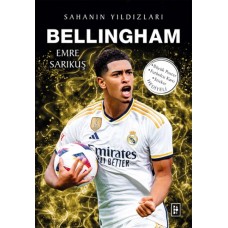 Bellingham - Sahanın Yıldızları