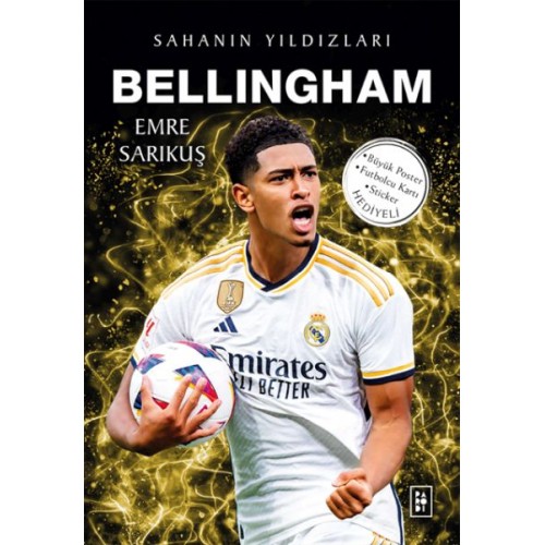 Bellingham - Sahanın Yıldızları