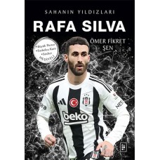 Rafa Silva - Sahanın Yıldızları