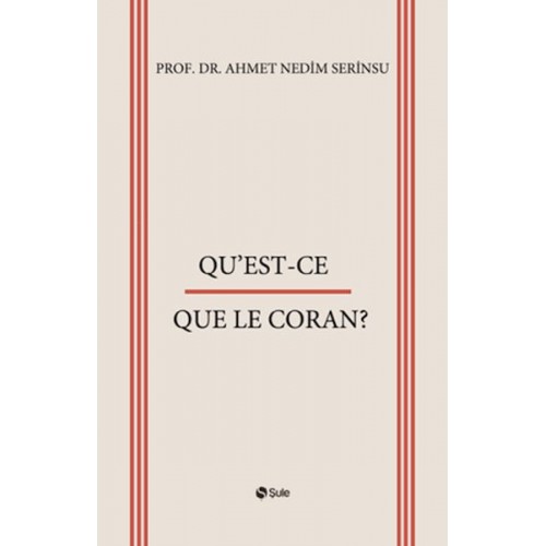 Qu’est-Ce Que Le Coran?