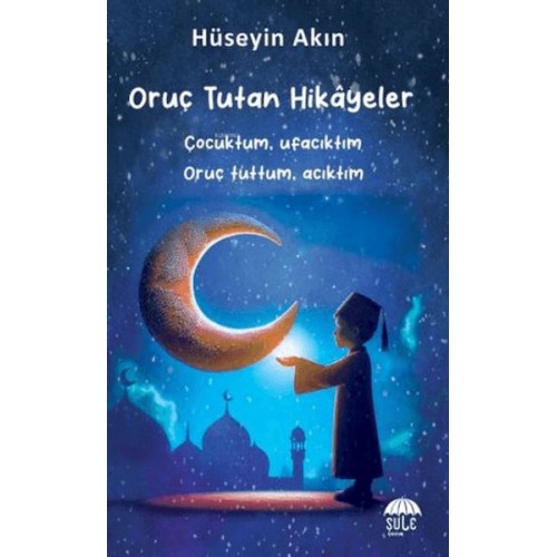 Oruç Tutan Hikayeler