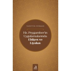 Hz. Peygamber'in Uygulamalarında Ehliyet ve Liyakat