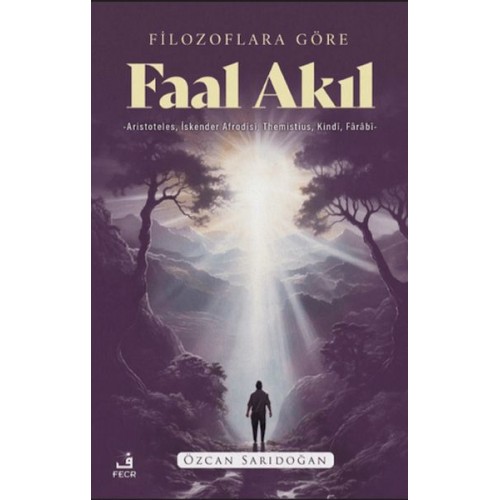 Filozoflara Göre Faal Akıl