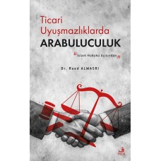 Ticari Uyuşmazlıklarda Arabuluculuk