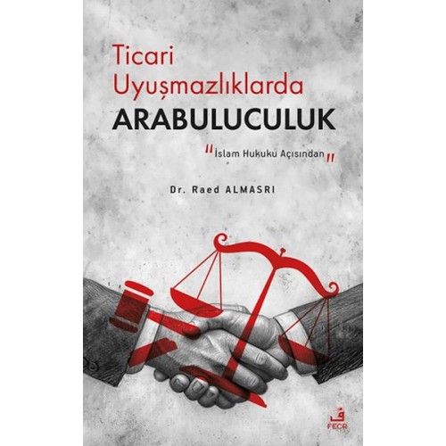 Ticari Uyuşmazlıklarda Arabuluculuk